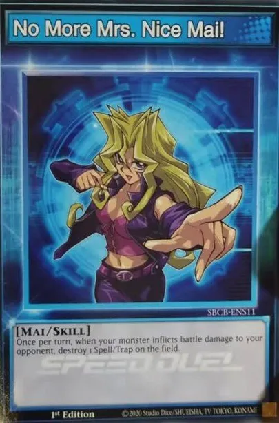 No More Mrs. Nice Mai! · Speed Duel: Battle City Box 300302015/223