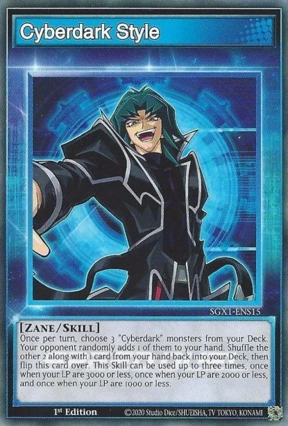 Cyberdark Style (Skill Card) · Speed Duel GX: Duel Academy Box 300302028/218