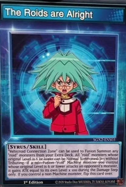 The Roids are Alright · Speed Duel GX: Midterm Paradox 300302054/110
