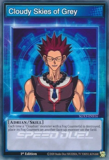 Cloudy Skies of Grey · Speed Duel GX: Duelists of Shadows 300302059/221