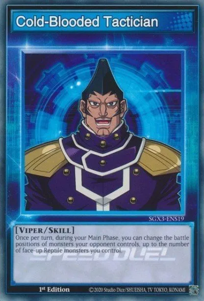 Cold-Blooded Tactician · Speed Duel GX: Duelists of Shadows 300302060/221