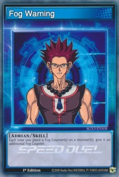 Fog Warning · Speed Duel GX: Duelists of Shadows 300302065/221