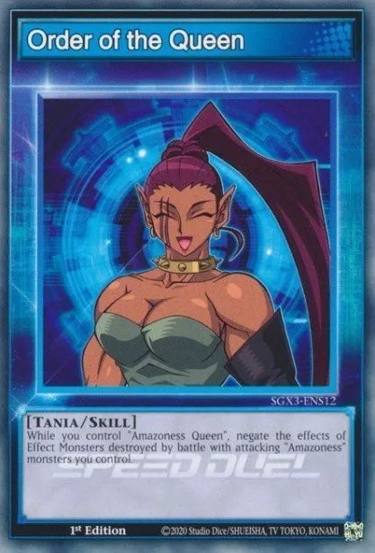 Order of the Queen · Speed Duel GX: Duelists of Shadows 300302069/221