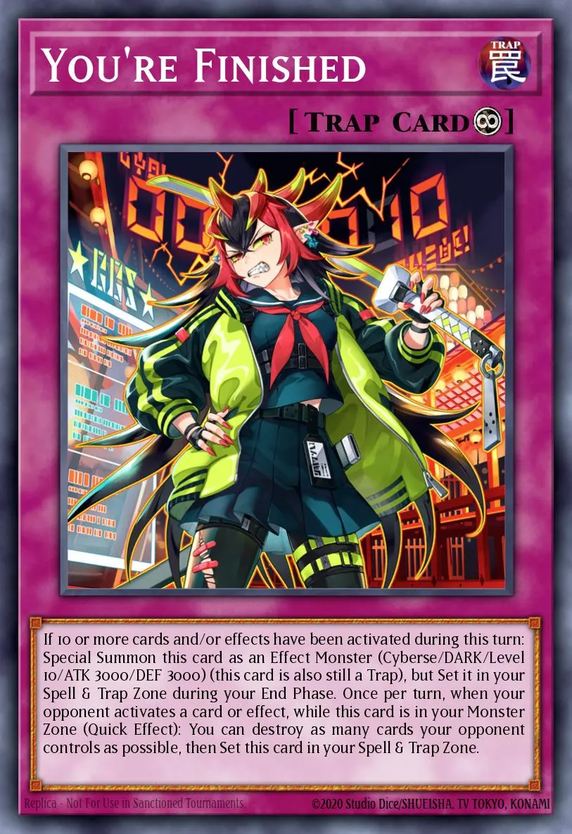 You're Finished · Duelist Nexus 88346805/99