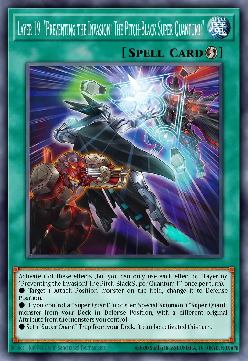 Layer 19: "Preventing the Invasion! The Pitch-Black Super Quantum!!" · Yu-Gi-Oh (No Set) 98349765